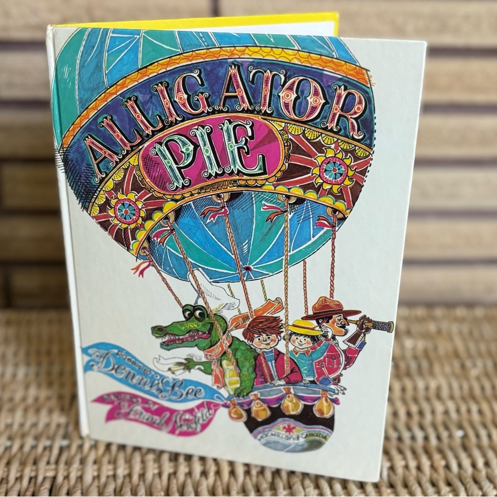 "Alligator Pie" Book - Children's Poetry - Canadian Poet Dennis Lee - Kids Poems